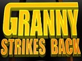 Granny Strikes Back per giocare online