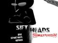 Sift Heads Remasterized per giocare online