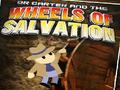 Wheels Of Salvation per giocare online